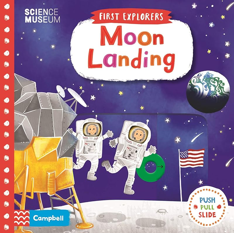 Moon Landing (First Explorers) by Campbell Books