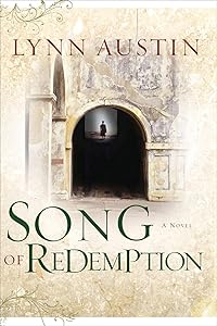 Song of Redemption (Chronicles of the Kings Book #2): (A Biblical Ancient World Novel about Hezekiah and Jerusha)