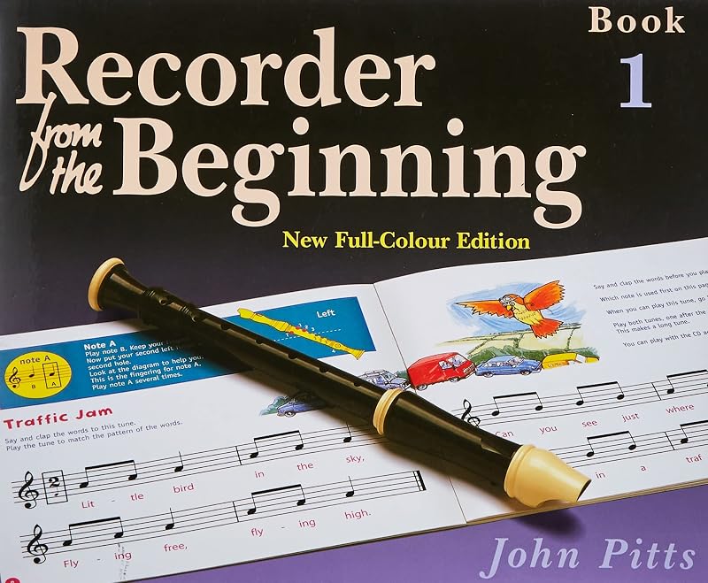 Recorder from the Beginning - Book 1: Full Color Edition by John Pitts