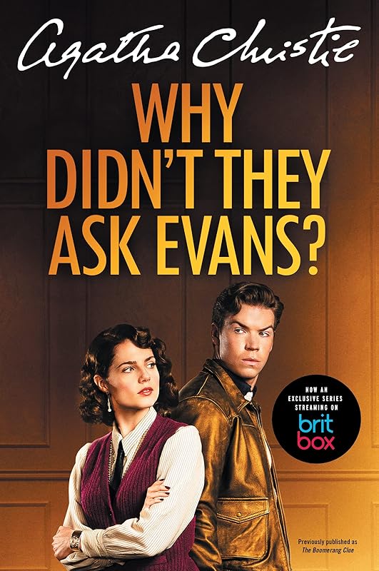 Why Didn't They Ask Evans? (Agatha Christie Mysteries Collection (Paperback)) by Agatha Christie
