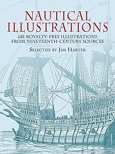 Nautical Illustrations: 681 Royalty-Free Illustrations from Nineteenth-Century Sources (Dover Pictorial Archive) by Jim Harter