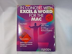 In Concert With Excel and Word for the Mac/Book and Disk by Dan Shafer