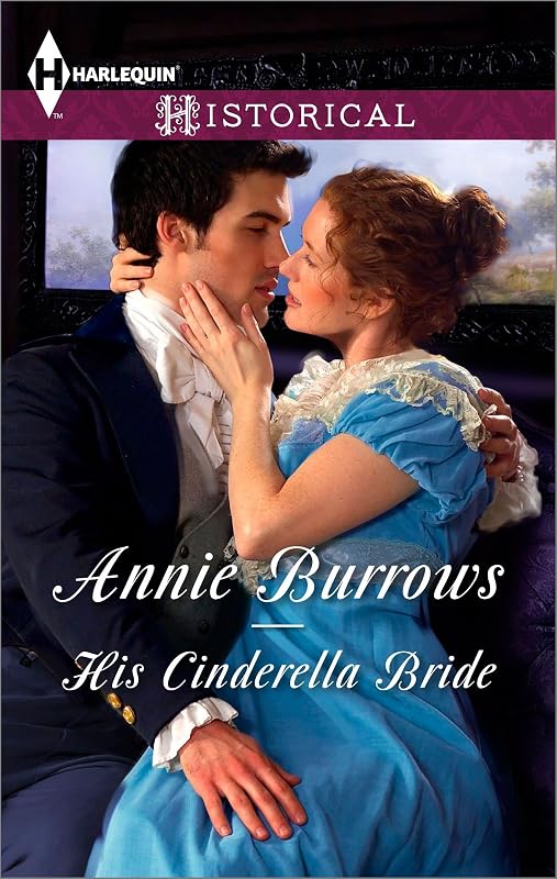 His Cinderella Bride: A Regency Historical Romance by Annie Burrows