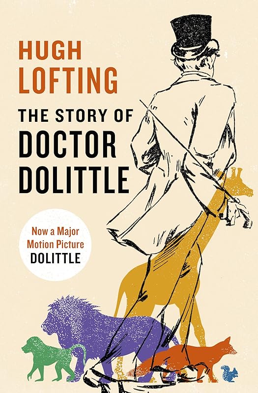 The Story of Doctor Dolittle by Hugh Lofting