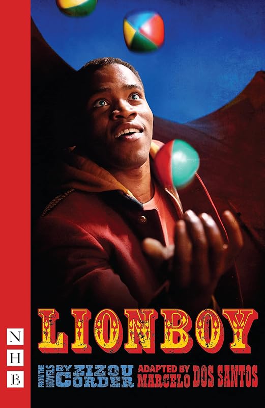 Lionboy (NHB Modern Plays) by Zizou Corder