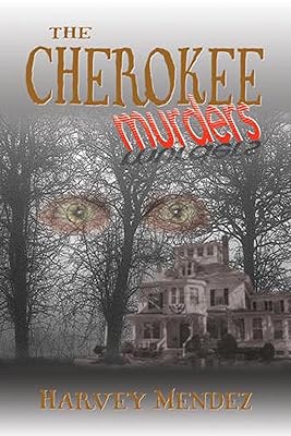 The Cherokee Murders