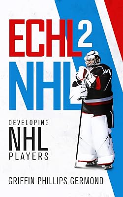 ECHL 2 NHL: Developing NHL Players