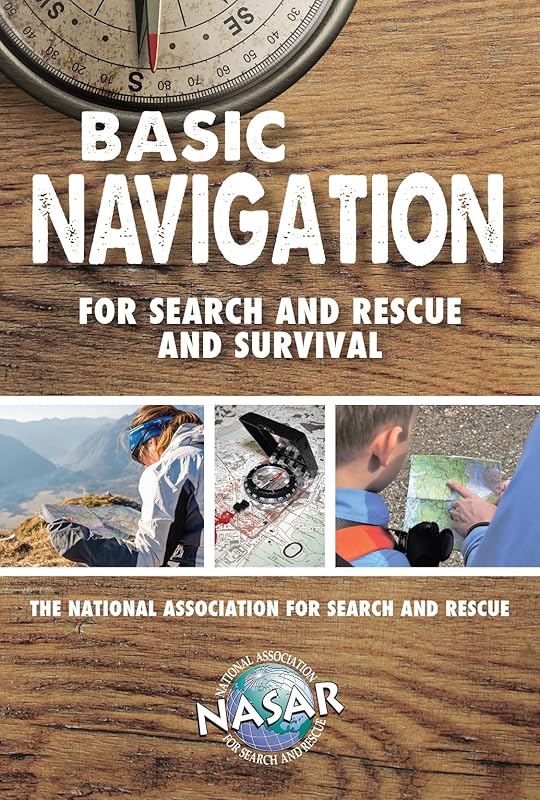 Basic Navigation For Search and Rescue and Survival by National Association for Search and Rescue