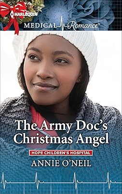 The Army Doc's Christmas Angel (Hope Children's Hospital Book 3)