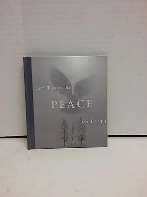 Let There Be Peace on Earth