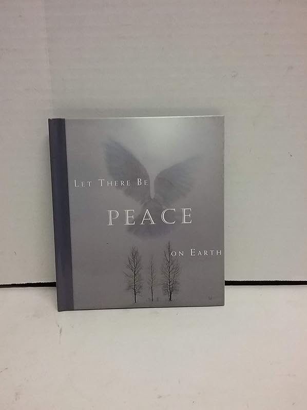 Let There Be Peace on Earth by Larissa Nygren