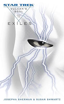 Vulcan's Soul #2: Exiles (Star Trek: The Original Series)