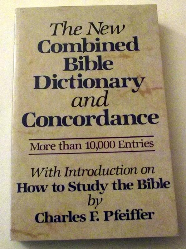 The New Combined Bible Dictionary and Concordance (Direction Books) by Baker Publishing Group