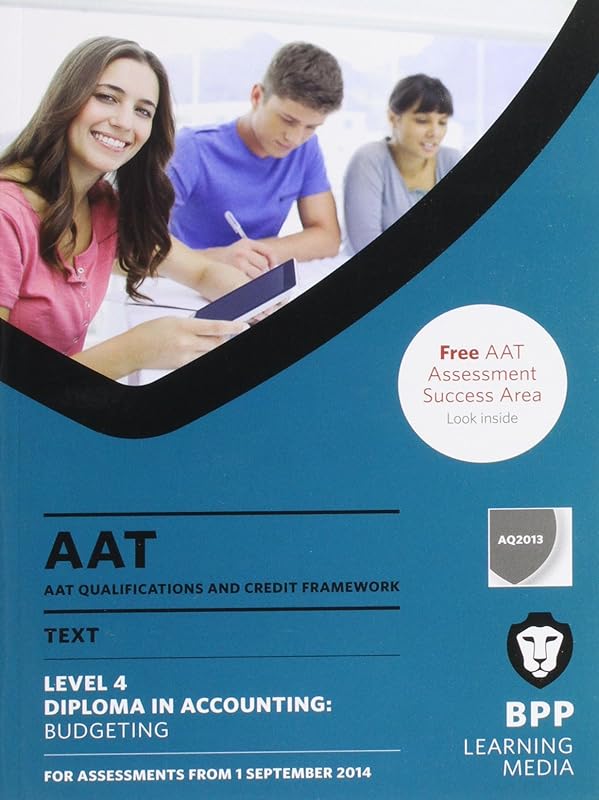 AAT Budgeting: Study Text by BPP Learning Media