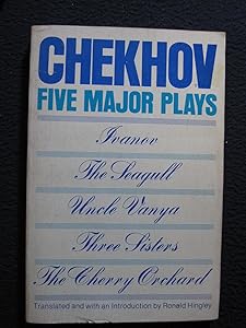 Five Major Plays: Ivanov; The Seagull; Uncle Vanya; Three Sisters; The Cherry Orchard