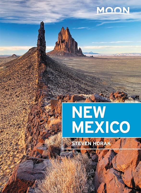 Moon New Mexico (Travel Guide) by Steven Horak