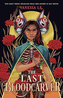 The Last Bloodcarver (The Last Bloodcarver Duology)