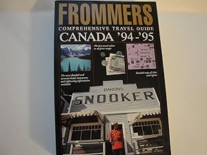 Frommer's Comprehensive Travel Guide Canada '94-'95 (Frommer's Comprehensive Guides)