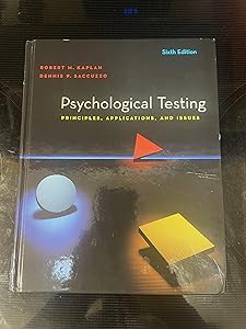 Psychological Testing: Principles, Applications, and Issues