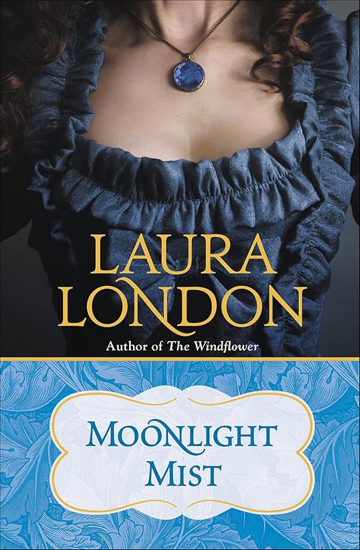 Moonlight Mist by Laura London