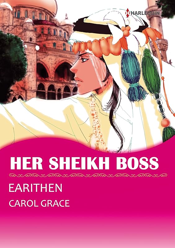 Her Sheikh Boss: Harlequin comics by Carol Grace