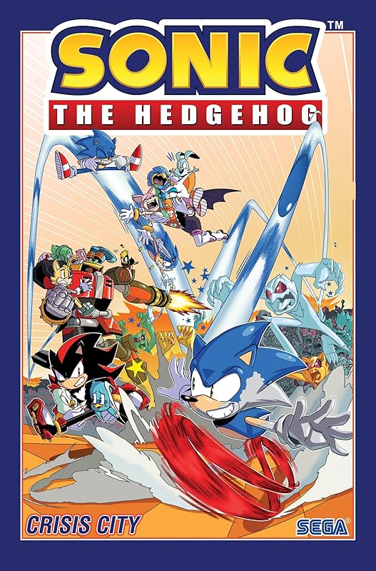 Sonic the Hedgehog, Vol. 5: Crisis City by Ian Flynn