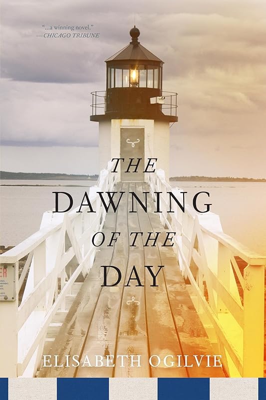 The Dawning of the Day (The Lover's Trilogy Book 1) by Elisabeth Ogilvie