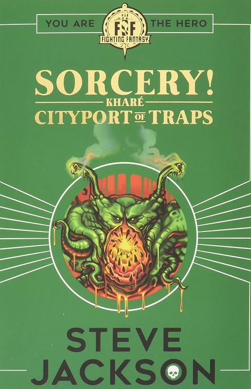 Fighting Fantasy Cityport Of Traps by Steve Jackson