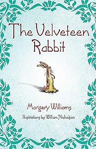 The Velveteen Rabbit