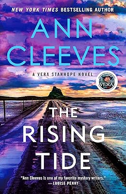 The Rising Tide: A Vera Stanhope Novel