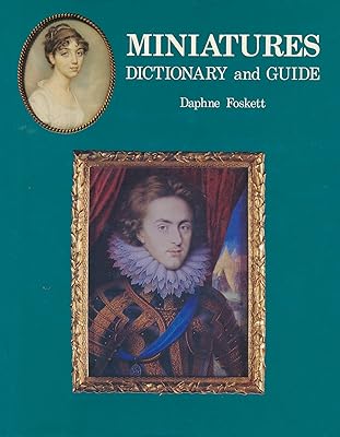 Miniatures: Dictionary and Guide