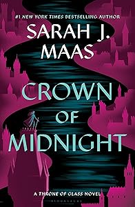 Crown of Midnight (Throne of Glass, 2) by Sarah J. Maas