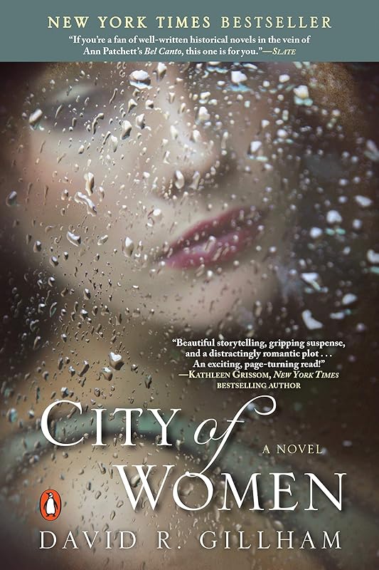 City of Women: A Novel by David R. Gillham