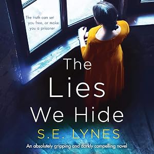 The Lies We Hide: An Absolutely Gripping and Darkly Compelling Novel by Tamsin Kennard