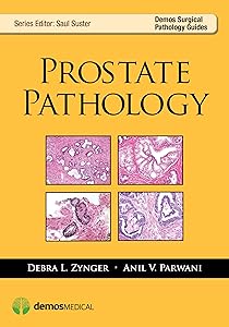 Prostate Pathology (Demos Surgical Pathology Guides) by MD Parwani, Anil V.
