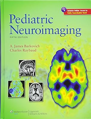 Pediatric Neuroimaging (Pediatric Neuroimaging (Barkovich))