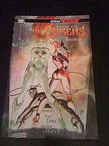 Gotham City Sirens: Union by Paul Dini