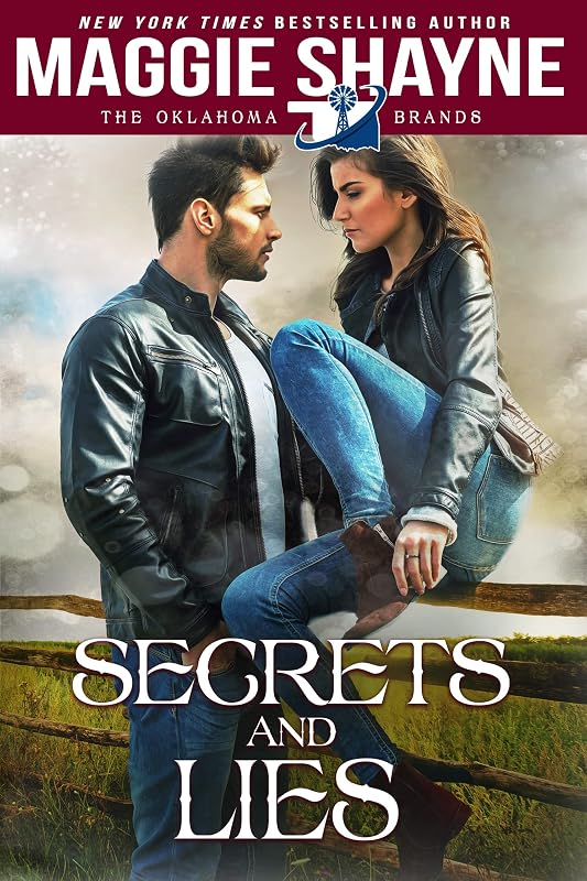 Secrets and Lies (Oklahoma Brands Book 3) by Maggie Shayne