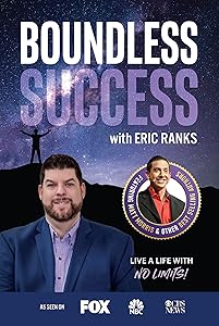 Boundless Success with Eric Ranks by Eric Ranks