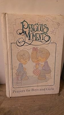 Precious Moments: Prayers for Boys and Girls