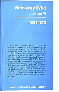 Who Was Who: 1961-70 v. 6
