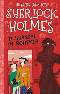 Sherlock Holmes: A Scandal in Bohemia (Sweet Cherry Easy Classics)