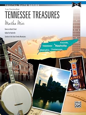 Tennessee Treasures: Sheet (Recital Suite Series)