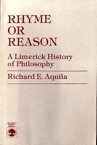 Rhyme or Reason by Richard E. Aquila