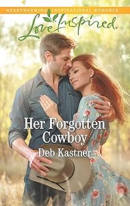 Her Forgotten Cowboy (Cowboy Country) by Deb Kastner