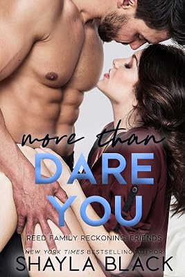 More Than Dare You (Reed Family Reckoning Book 6)