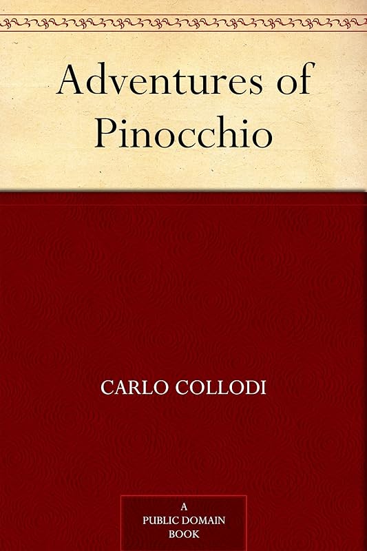 Adventures of Pinocchio by Carlo Collodi