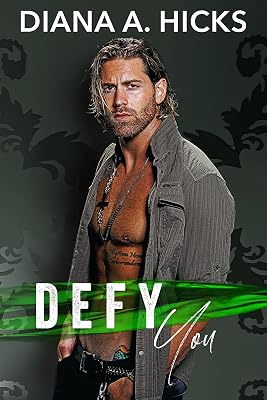 Defy You: A Fake Dating Romance (A Series of Standalone Novels Book 7)