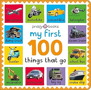 My First 100 Things That Go