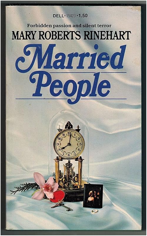 Married People by Mary Roberts Rinehart